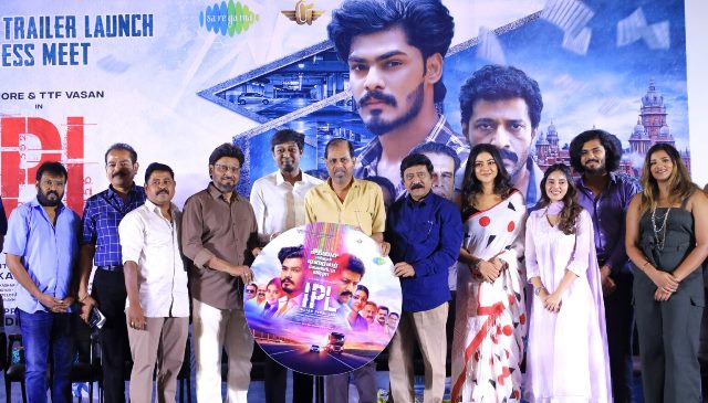 TTF வாசன் நடிக்கும் முதல் திரைப்படம் ‘ஐ.பி.எல்.'(இந்தியன் பீனல் லா)!